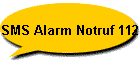 SMS Alarm Notruf 112