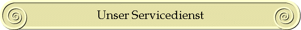 Unser Servicedienst